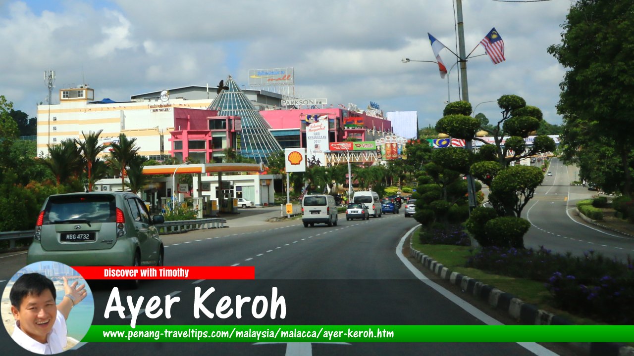 Ayer Keroh, Malacca