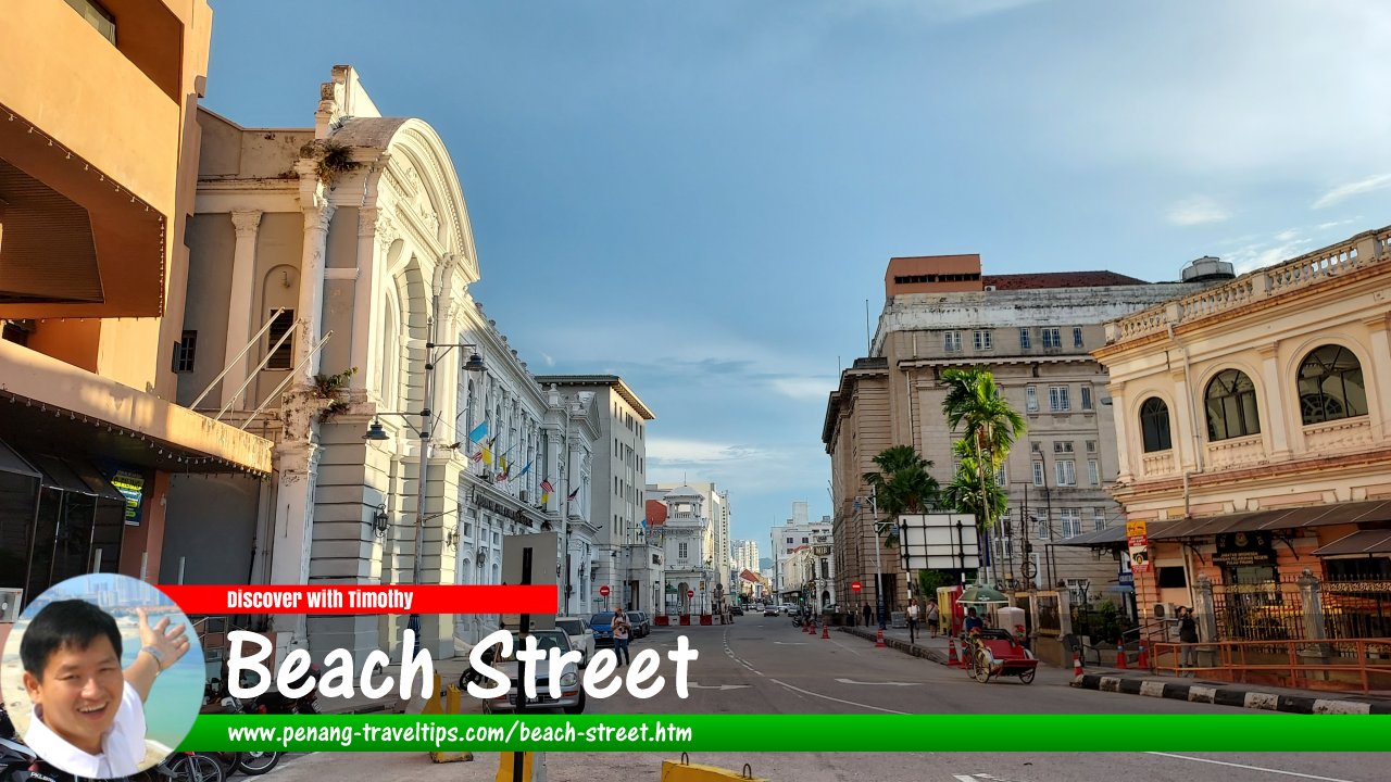 Beach Street (Lebuh Pantai), George Town, Penang