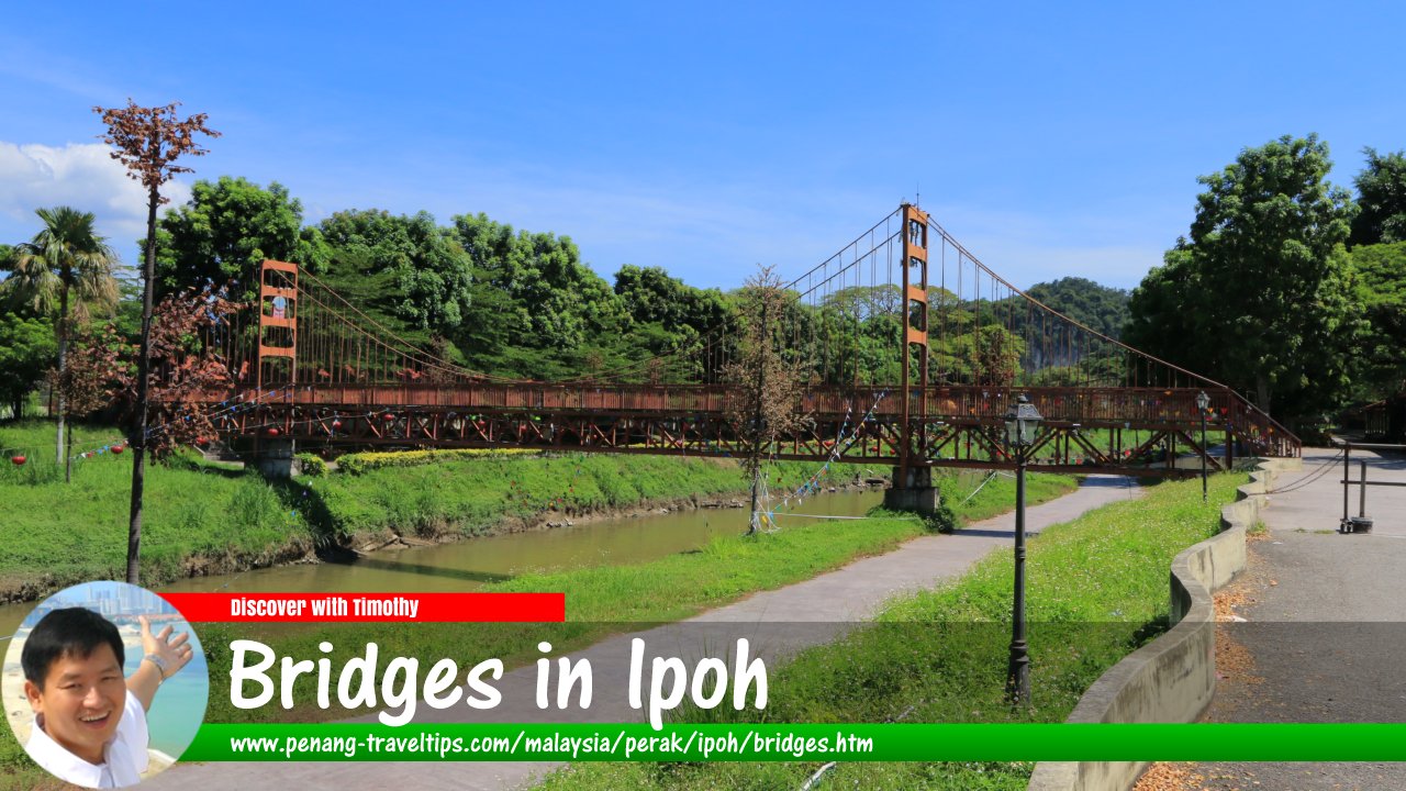 Bridges in Ipoh