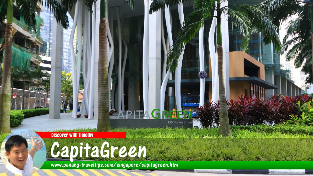 CapitaGreen, Singapore