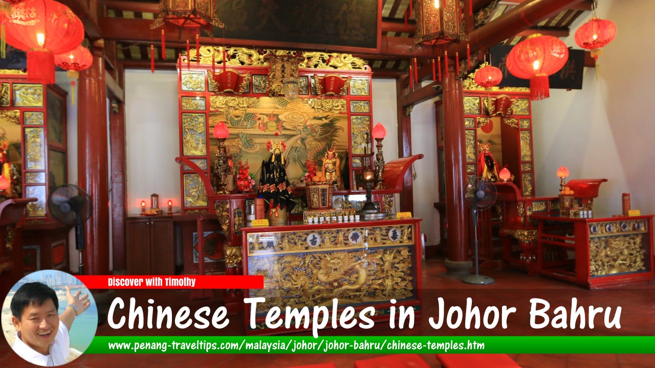 Chinese temples in Johor Bahru