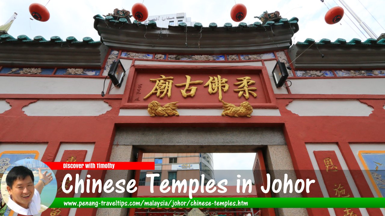Chinese temples in Johor