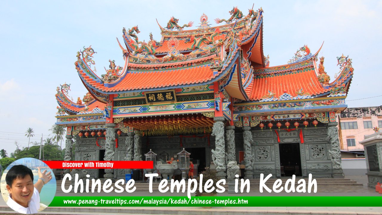 Chinese Temples in Kedah