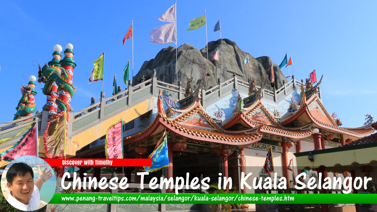 Chinese Temples in Kuala Selangor