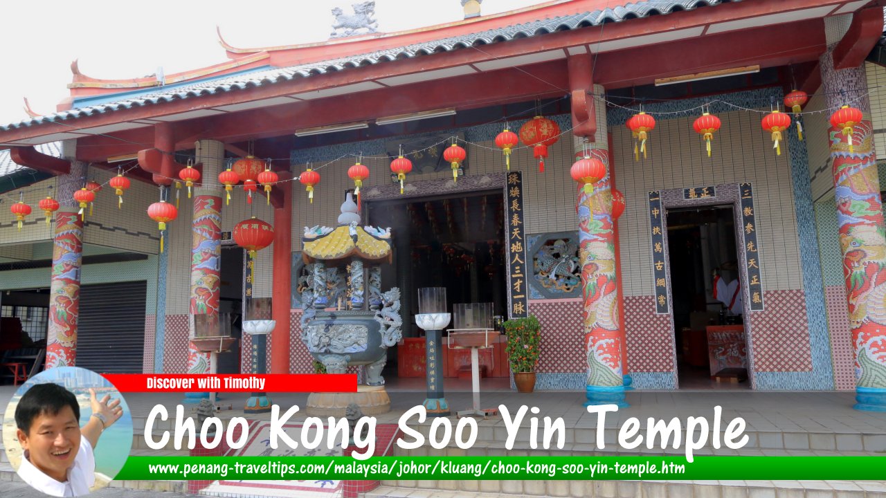 Choo Kong Soo Yin Temple, Kluang
