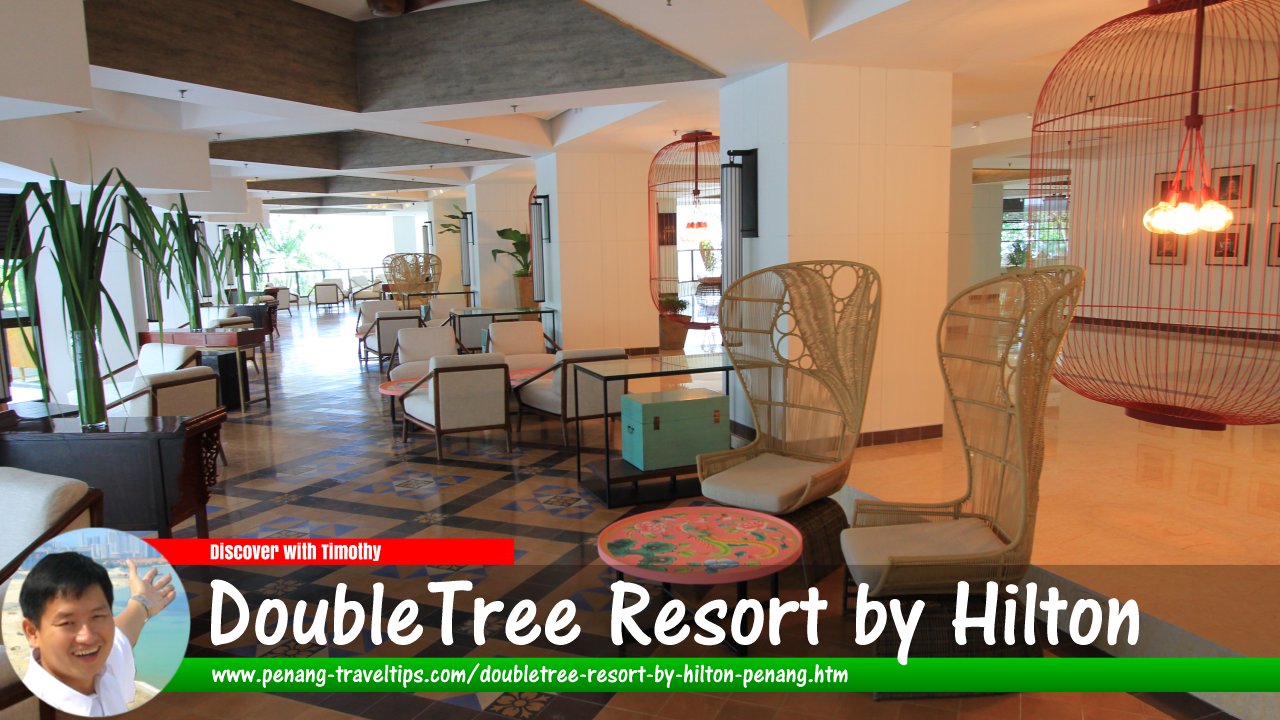 DoubleTree Resort by Hilton Penang