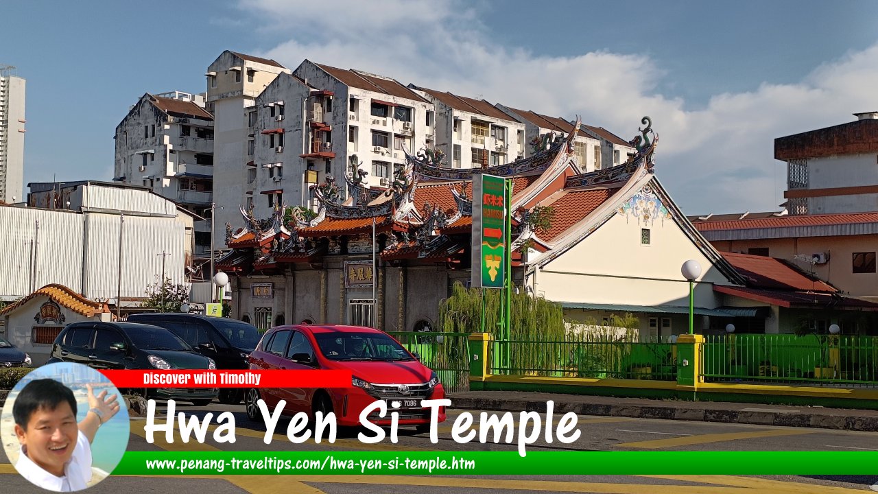 Hwa Yen Si Temple, George Town, Penang