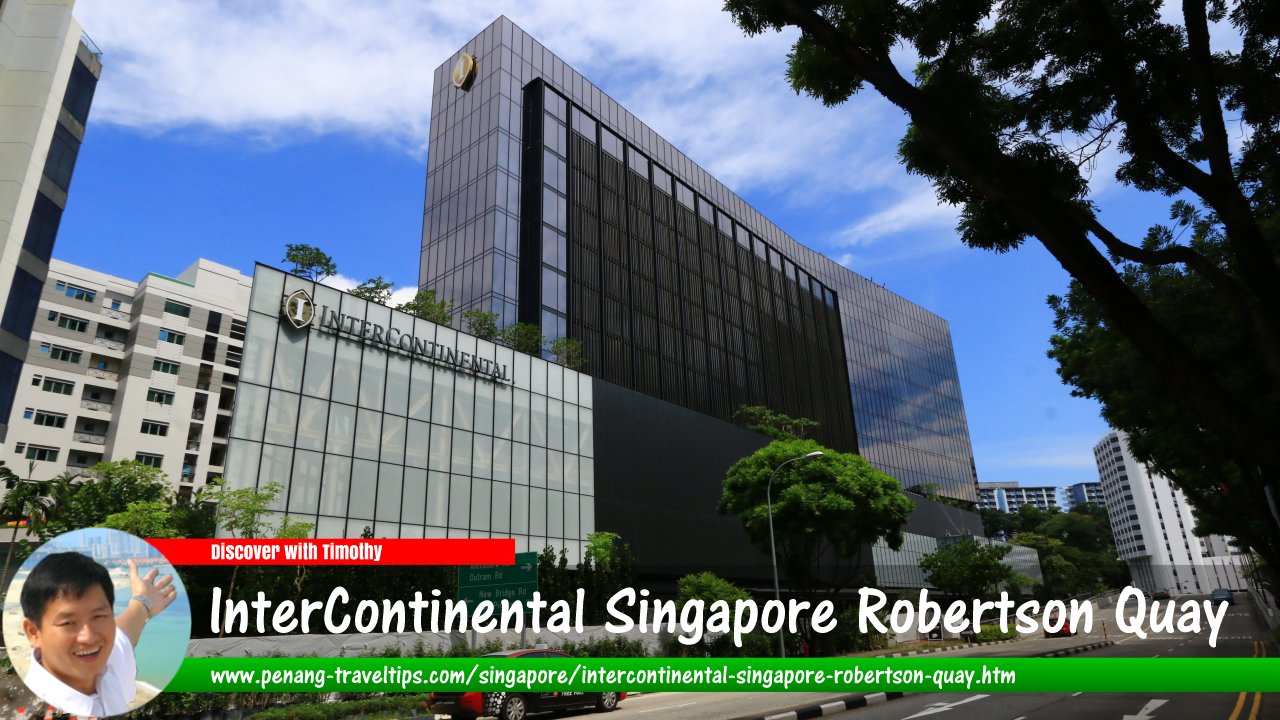 InterContinental Singapore Robertson Quay