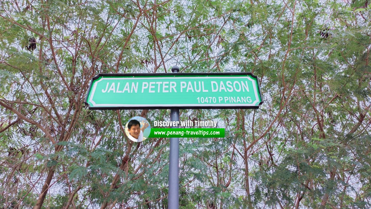 Jalan Peter Paul Dason roadsign