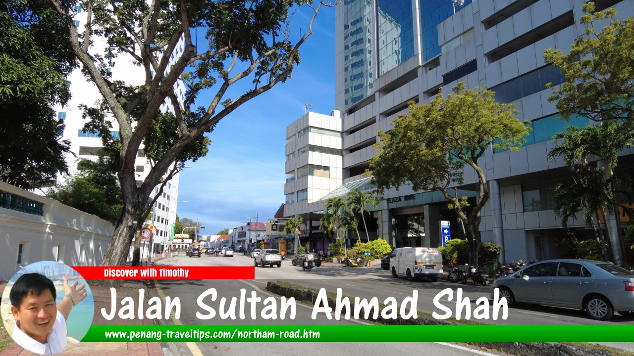 Jalan Sultan Ahmad Shah, George Town, Penang