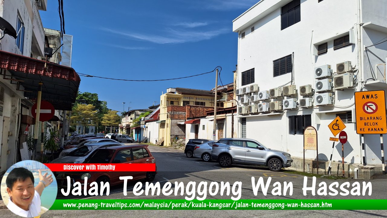 Jalan Temenggong Wan Hassan, Kuala Kangsar