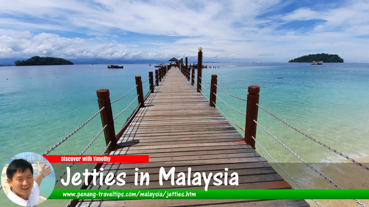 Jetties in Malaysia