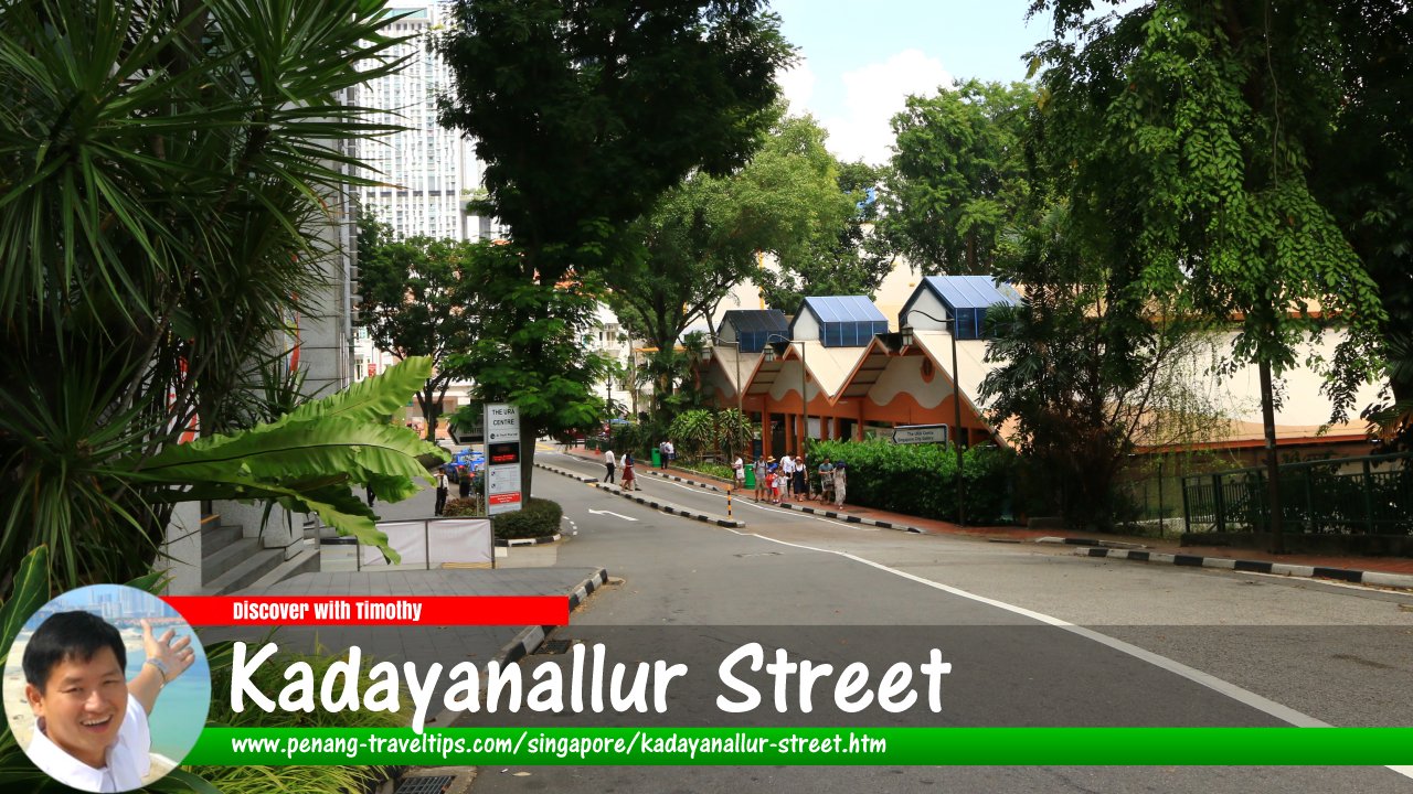 Kadayanallur Street, Singapore