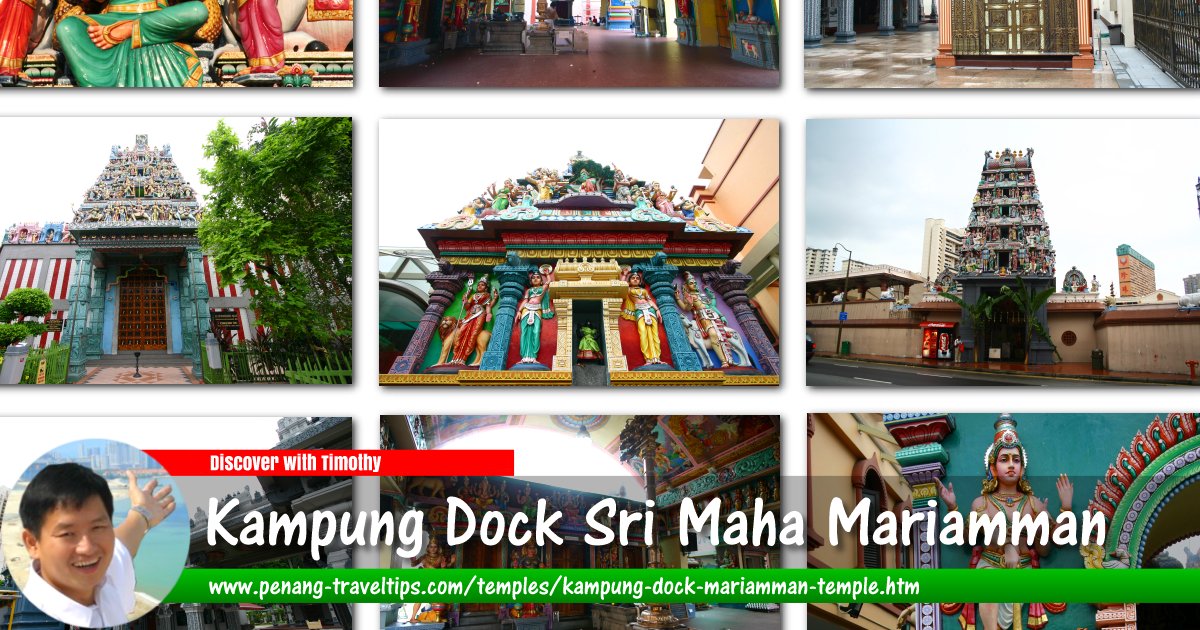 Sri Maha Mariamman Temple, Kampung Dock, Juru