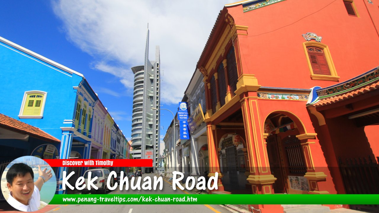 Kek Chuan Road, George Town, Penang