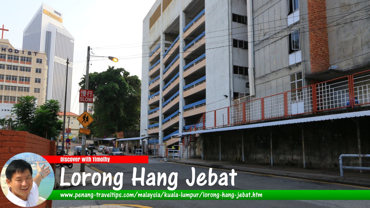 Lorong Hang Jebat, Kuala Lumpur