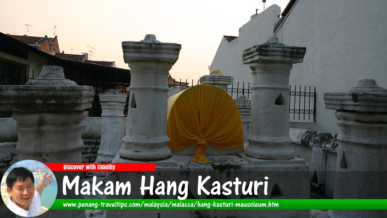 Hang Kasturi Mausoleum