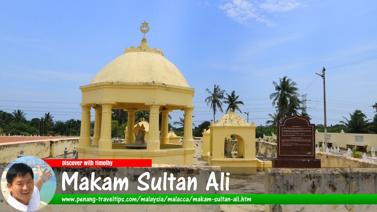 Makam Sultan Ali, Malacca