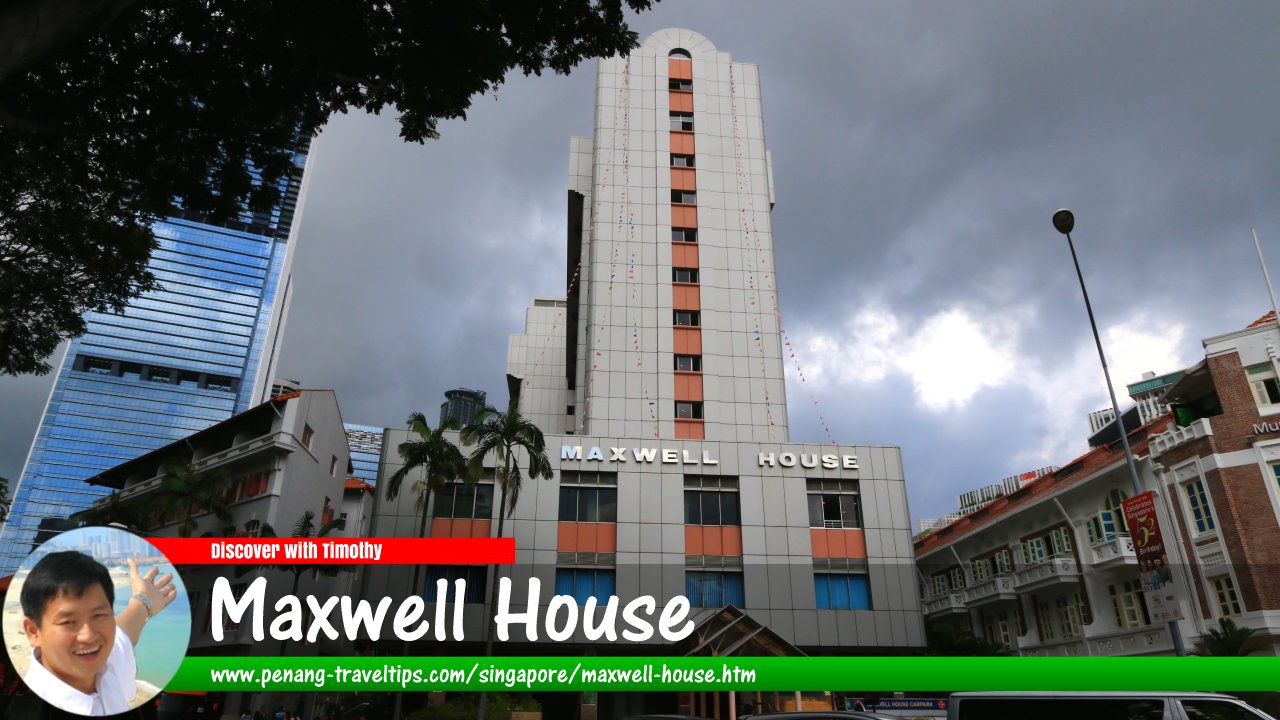 Maxwell House, Singapore