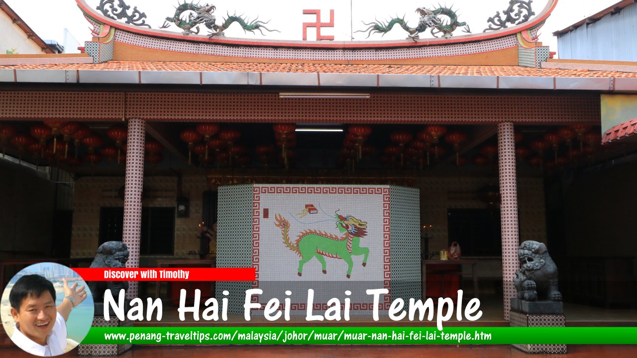 Nan Hai Fei Lai Temple, Muar