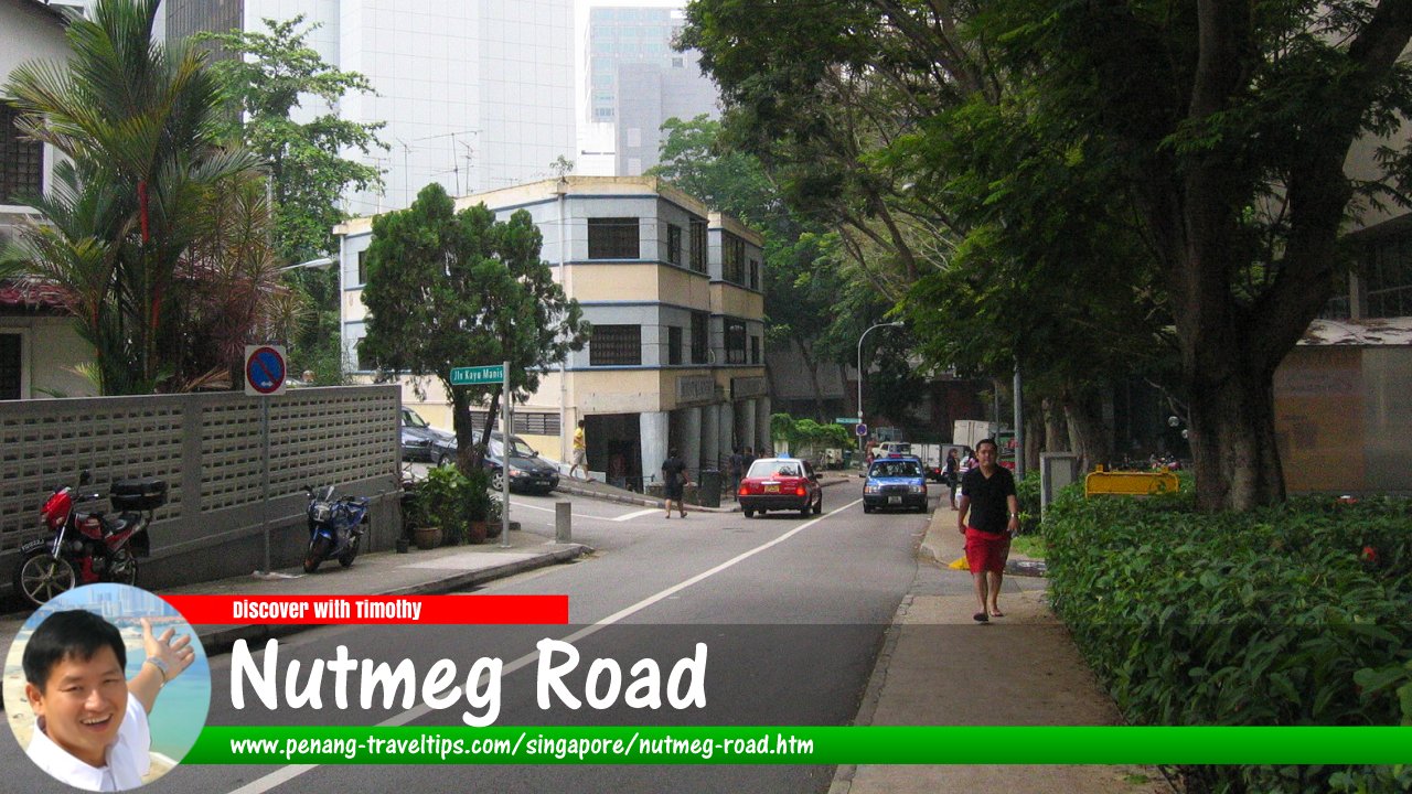 Nutmeg Road, Singapore