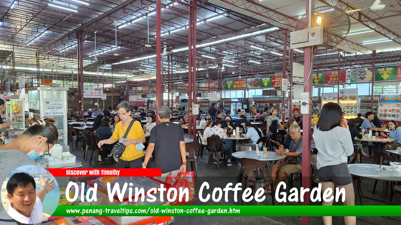 Old Winston Coffee Garden, Anson Road, Penang