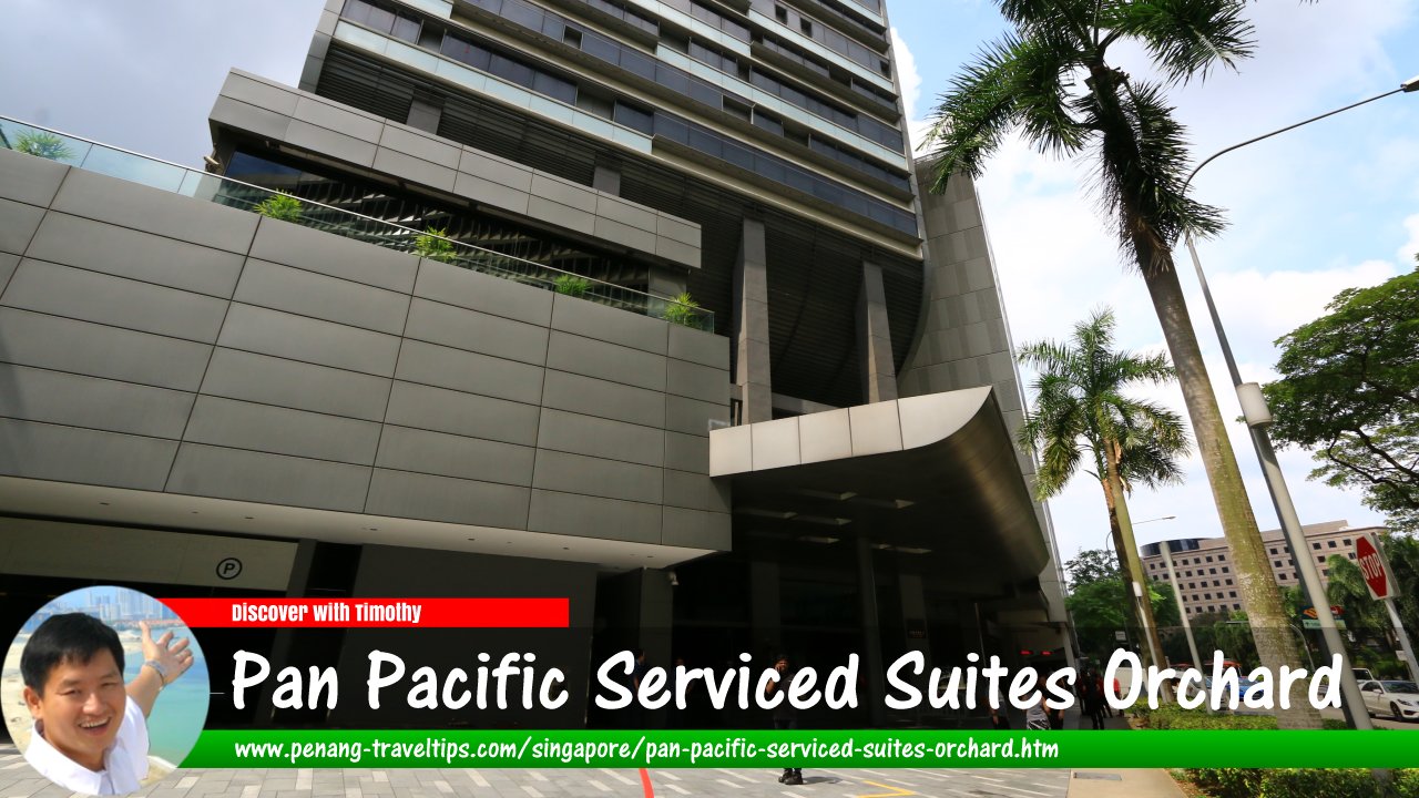 Pan Pacific Serviced Suites Orchard Singapore