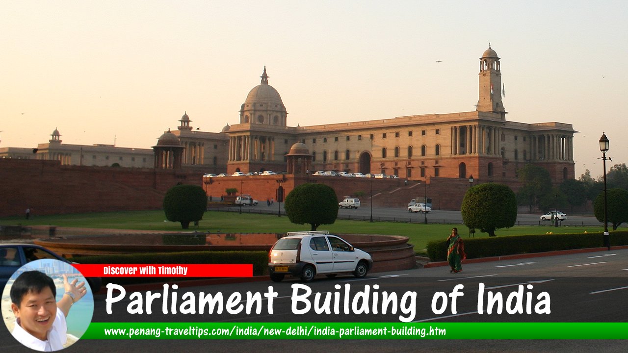 Parliament Building of India, New Delhi