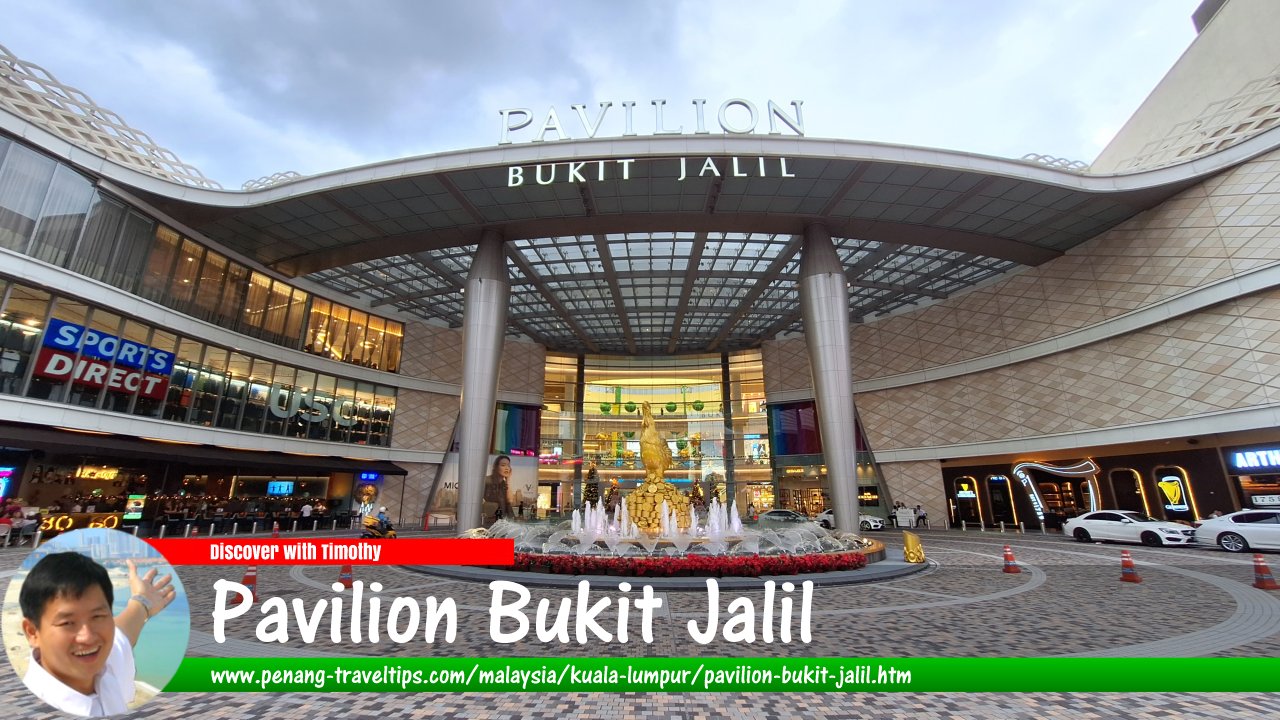 Pavilion Bukit Jalil, Kuala Lumpur