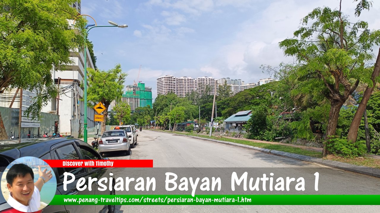 Persiaran Bayan Mutiara 1, Bayan Lepas, Penang