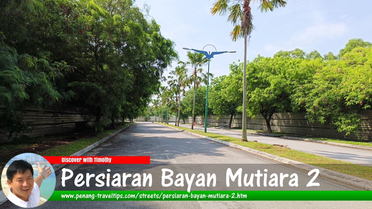 Persiaran Bayan Mutiara 2, Bayan Lepas, Penang