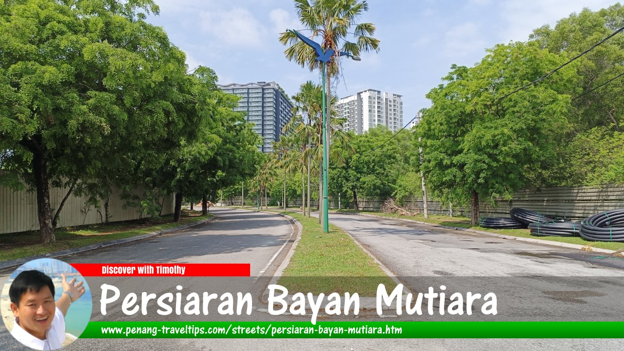 Persiaran Bayan Mutiara, Bayan Lepas, Penang