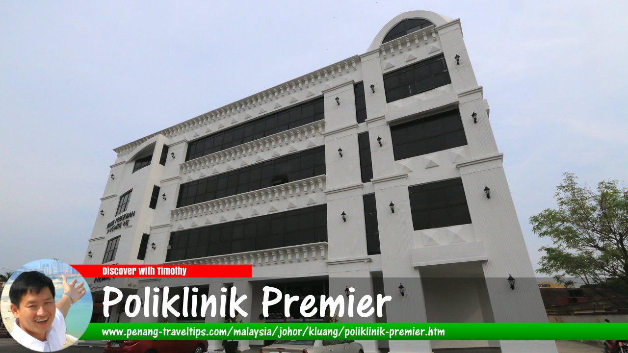 Poliklinik Premier, Kluang