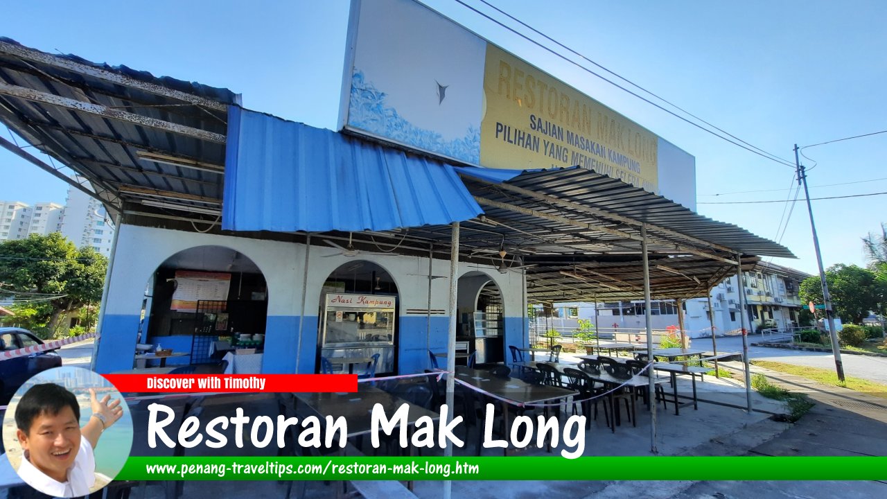 Restoran Mak Long, Bayan Lepas, Penang