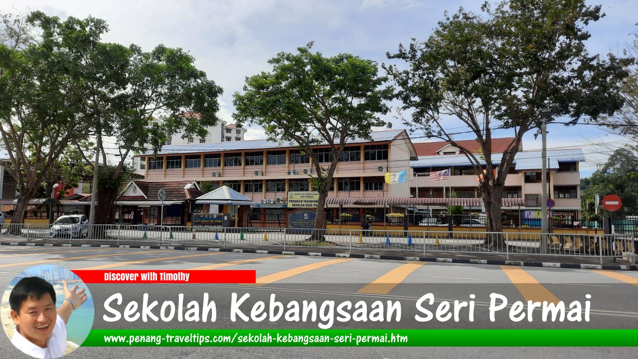Sekolah Kebangsaan Seri Permai, Jalan Tengah, Penang