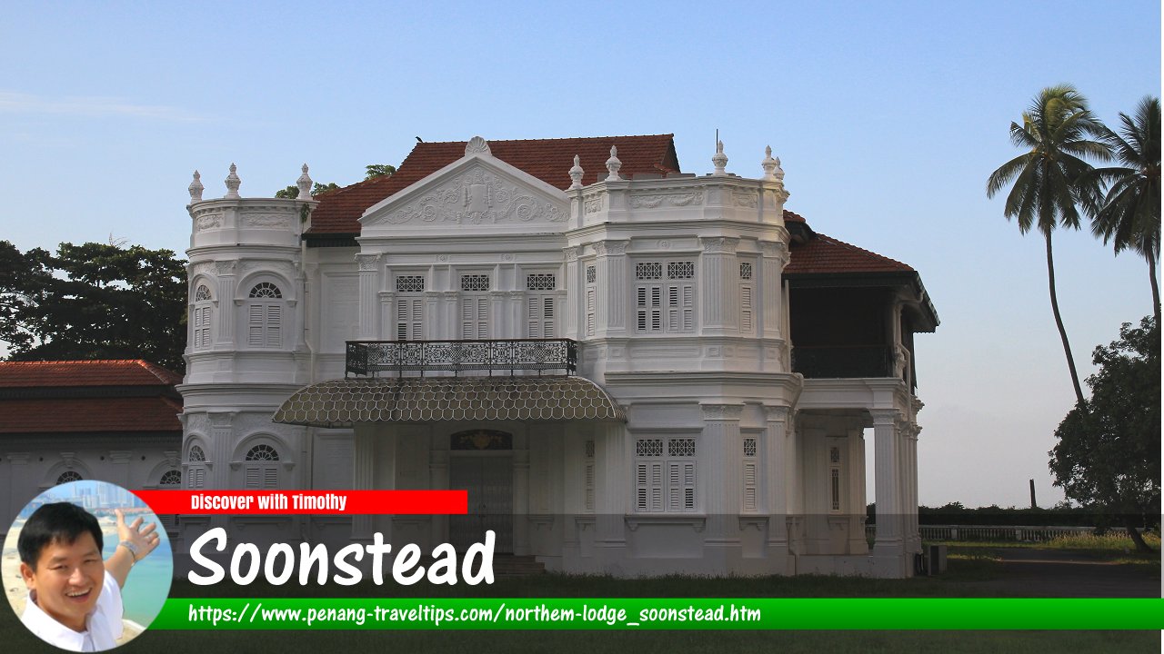 Soonstead (Northam Lodge), George Town, Penang