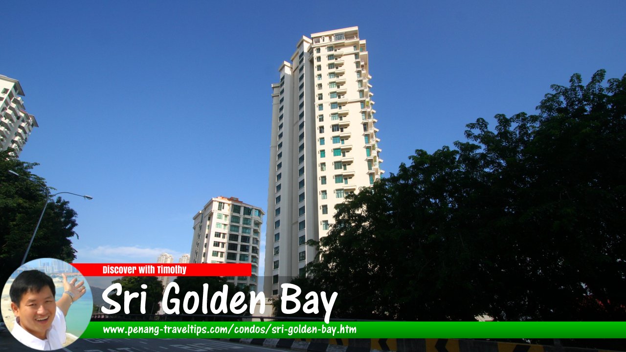 Sri Golden Bay Condominium, Tanjung Bungah