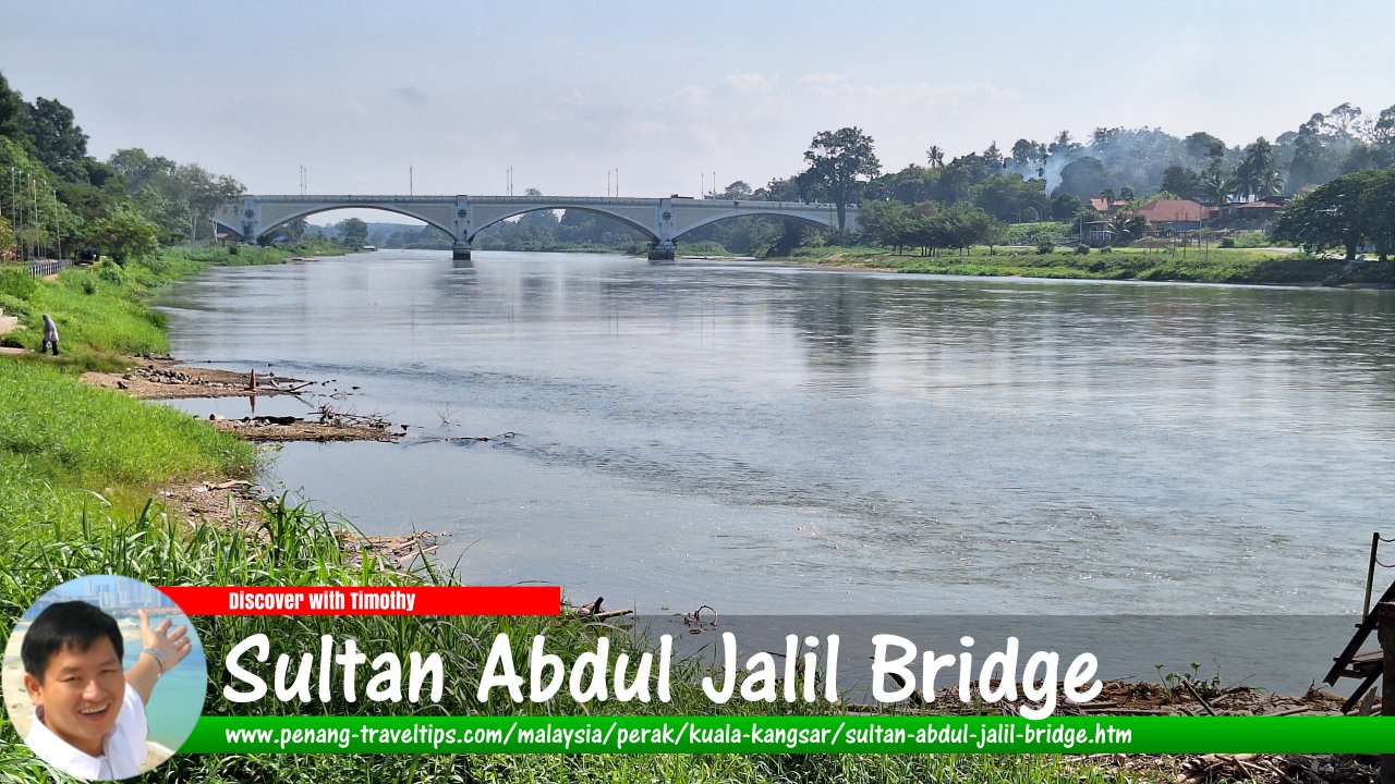 Sultan Abdul Jalil Bridge, Kuala Kangsar