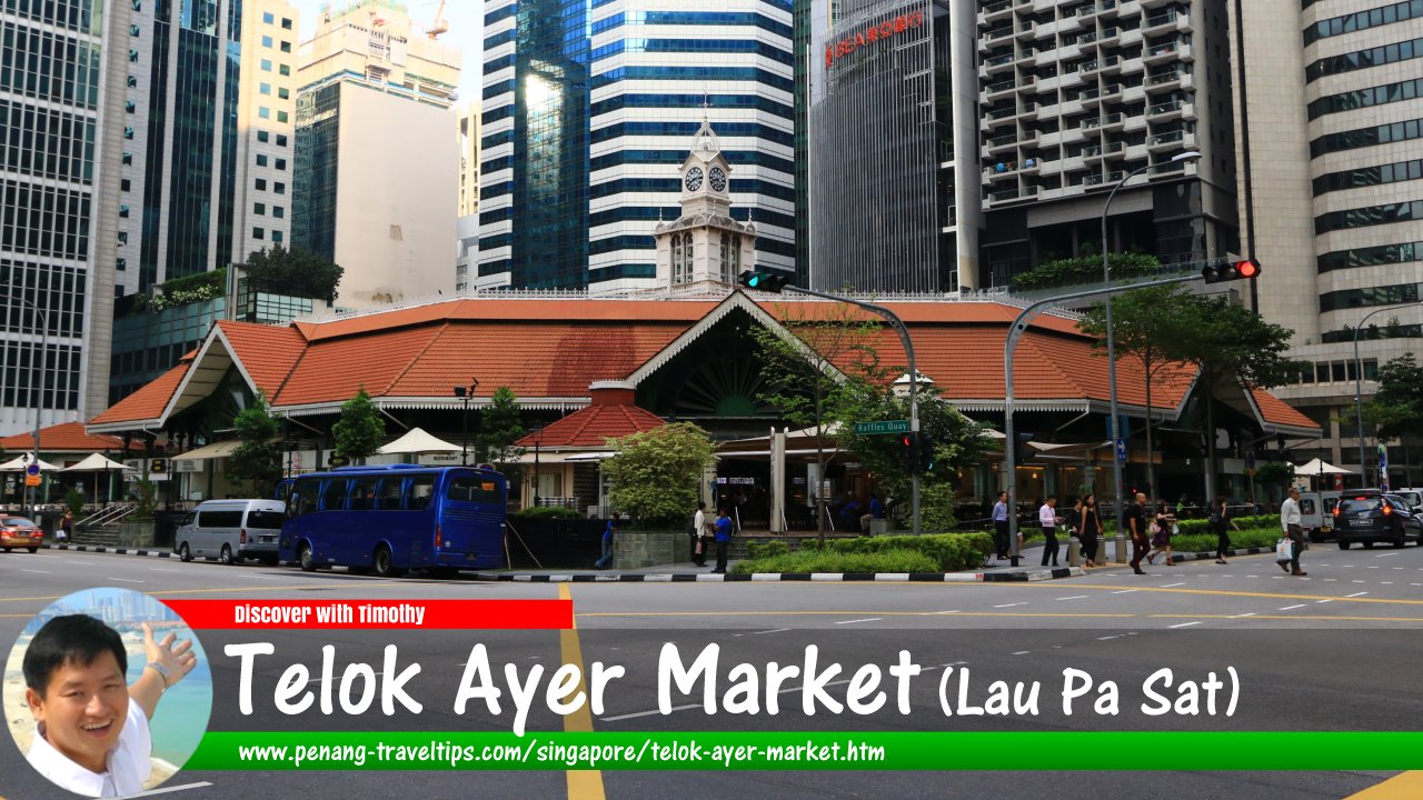 Telok Ayer Market