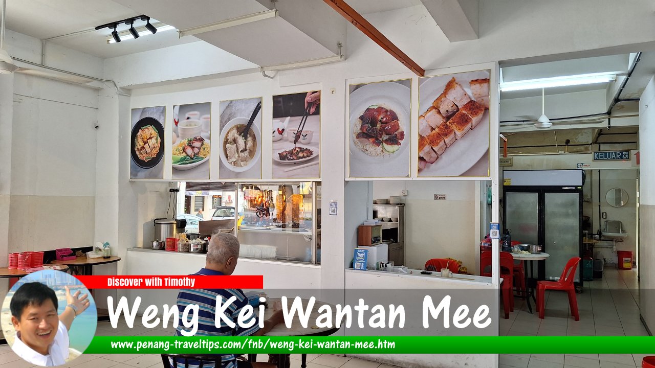 Weng Kei Wantan Mee, Penang