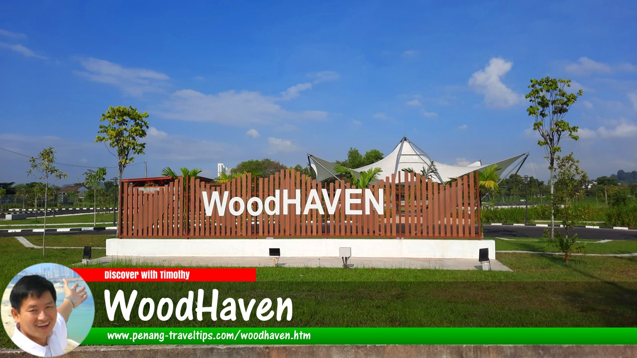 WoodHaven, Bukit Mertajam, Penang