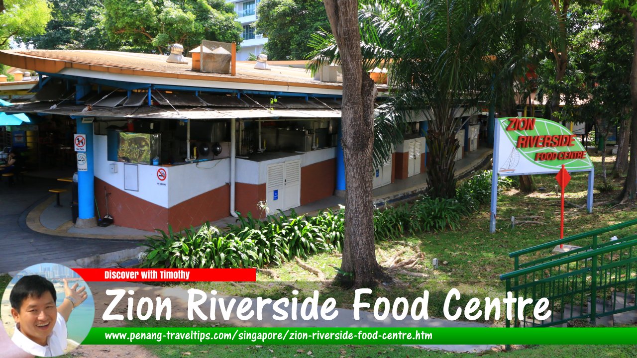 Zion Riverside Food Centre, Singapore
