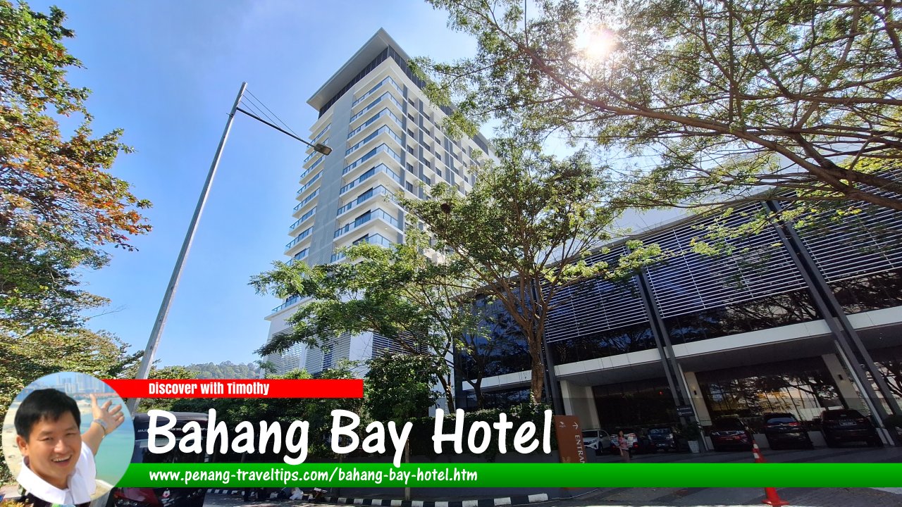 Bahang Bay Hotel