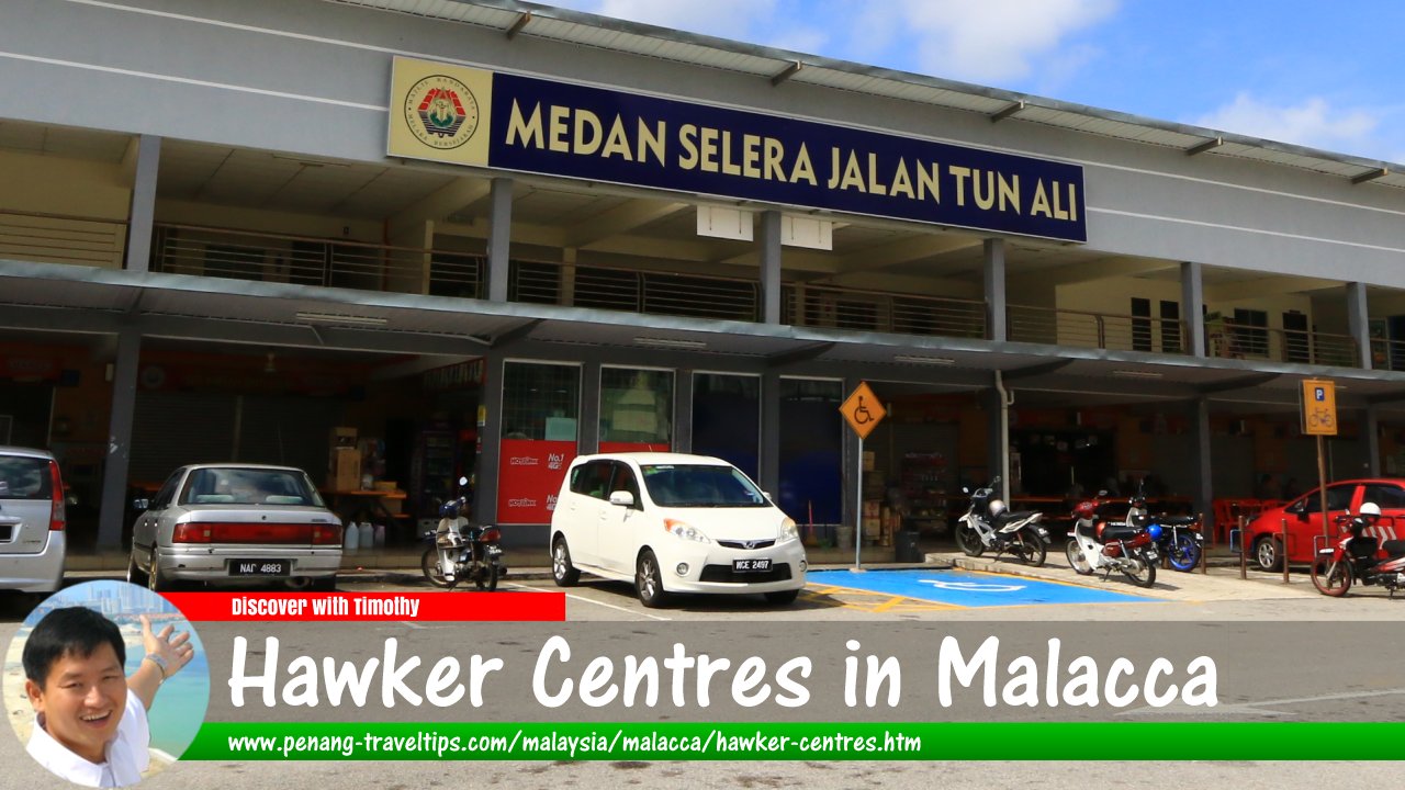 Hawker Centres in Malacca