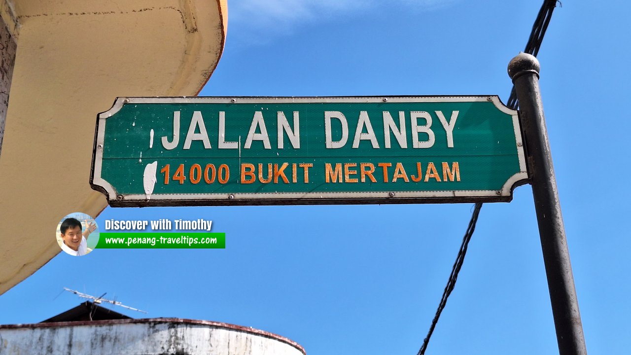 Jalan Danby roadsign, Bukit Mertajam