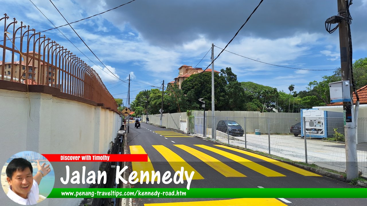 Jalan Kennedy, George Town, Penang