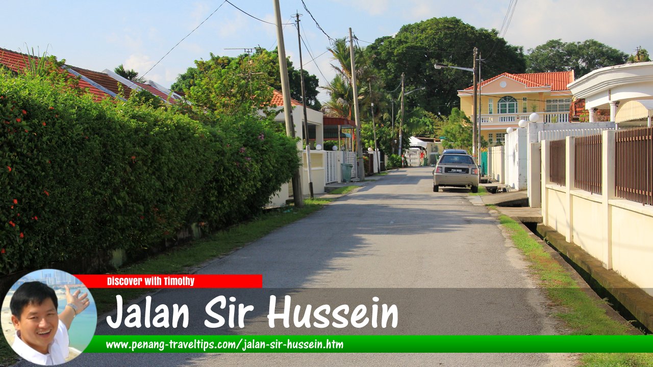 Jalan Sir Hussein, George Town, Penang