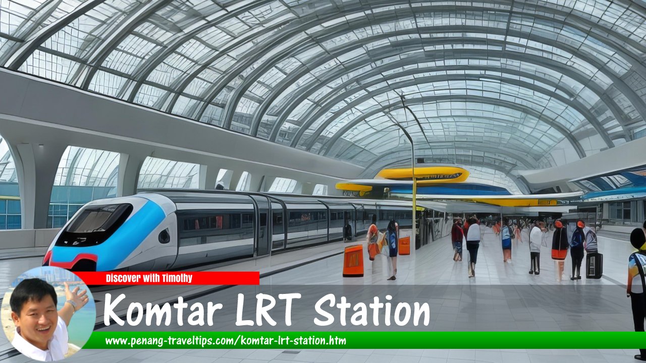 Komtar LRT Station