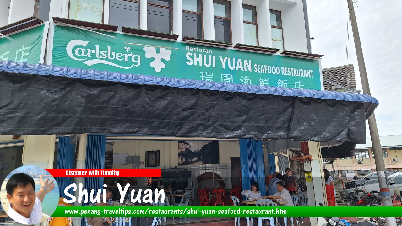 Shui Yuan Seafood Restaurant, Penang