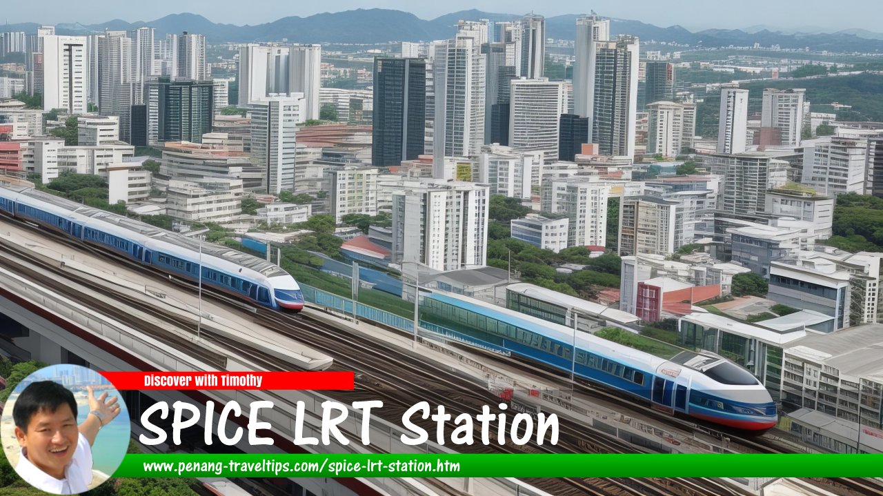 SPICE LRT Station